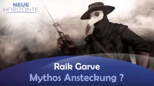 Medizingeschichte - Mythos Ansteckung? - Raik Garve